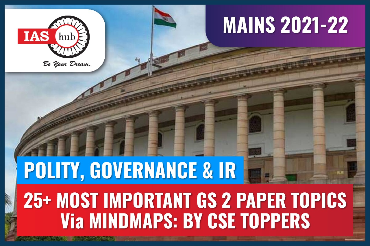 25+ Most Important GS 2 Paper Topics