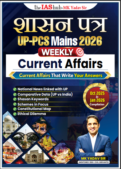 CURRENT AFFAIRS — WEEKLY ONE-PAGER NOTES (UP-PCS MAINS)